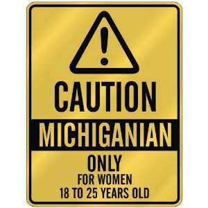   18 TO 25 YEARS OLD  PARKING SIGN STATE MICHIGAN