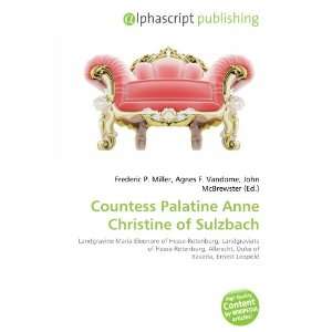  Countess Palatine Anne Christine of Sulzbach 