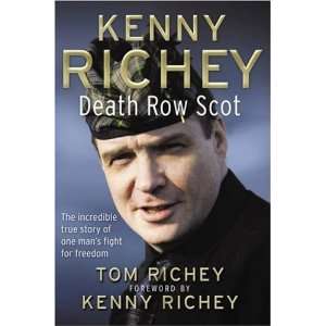  Kenny Richey Death Row Scot [Hardcover] Tom Richey Books