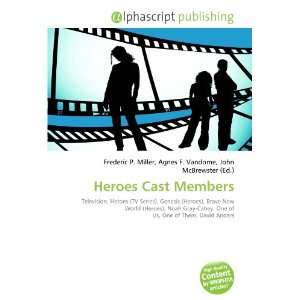  Heroes Cast Members (9786132685339) Books