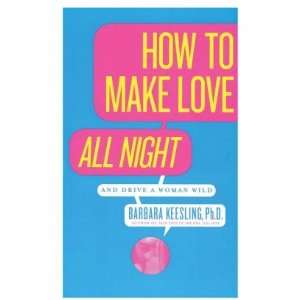  Book, how to make love all night