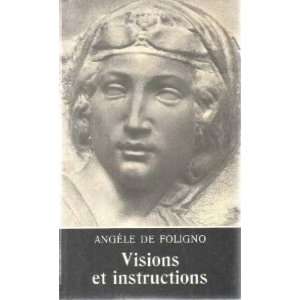  Visions et instructions De Foligno Angele Books
