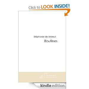 Routines (Roman) (French Edition) Stephanie de Mareuil  