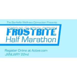    3x6 Vinyl Banner   Frostbite Half Marathon 