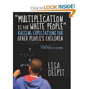  Multiplication Is for White People Raising Expectations 