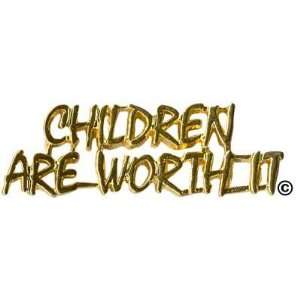  Children are Worth it 