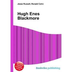  Hugh Enes Blackmore Ronald Cohn Jesse Russell Books
