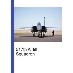 517th Airlift Squadron Ronald Cohn Jesse Russell Books
