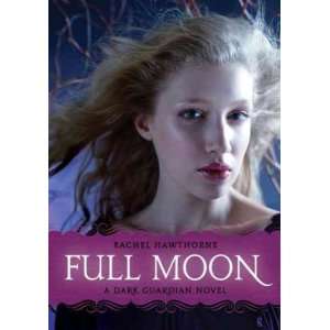   Moon[ FULL MOON ] by Hawthorne, Rachel (Author) Jun 30 09[ Paperback