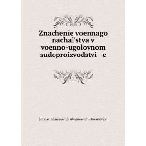  ¸ eï¸¡Ä­ SemÃ«novich Abramovich  BaranovskÄ«Ä­ Books
