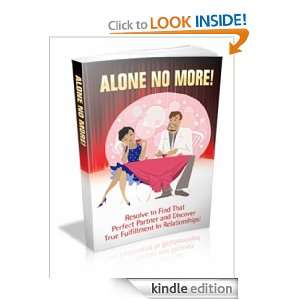 Alone No More   Dating Advice   Resolve to find that perfect partner 