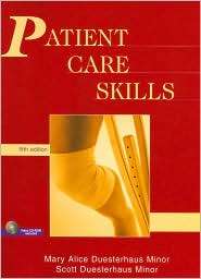Patient Care Skills, (0131113828), Scott Duesterhaus Minor, Textbooks 