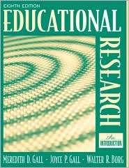 Educational Research An Introduction, (0205488498), M. D. Gall 