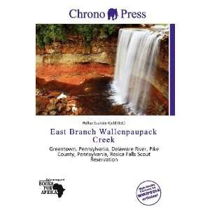   Wallenpaupack Creek (9786136520216) Pollux Évariste Kjeld Books