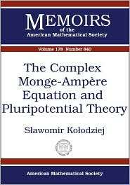 The Complex Monge Ampère Equation and Pluripotential Theory 