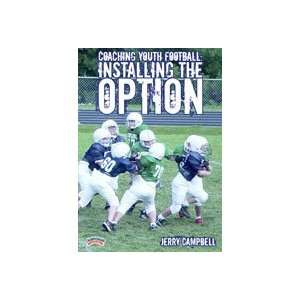  Coaching Youth Football Installing the Option Sports 