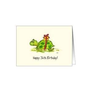  36th Birthday   Humorous, Cute Turtle with Gift on Back 