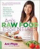 Anis Raw Food Essentials Ani Phyo