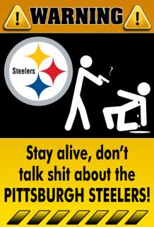Poster 13x19 Warning Sign NFL Pittsburgh Steelers   3  