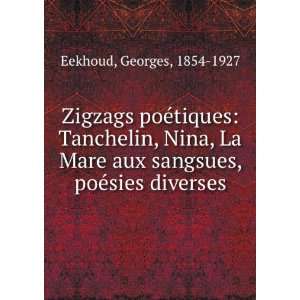   aux sangsues, poÃ©sies diverses Georges, 1854 1927 Eekhoud Books