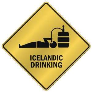  ONLY  ICELANDIC DRINKING  CROSSING SIGN COUNTRY ICELAND 