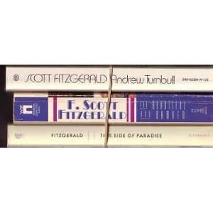   Paradise/Scott Fitzgerald] F. Scott Fitzgerald/Andrew Turnbull Books