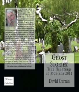   2011 by David Curran, D F Curran Productions  NOOK Book (eBook