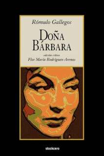   Dona Barbara by Romulo Gallegos, Stockcero  NOOK 
