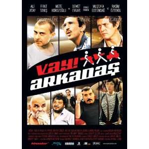  Vay Arkadas Poster Movie Turkish (27 x 40 Inches   69cm x 