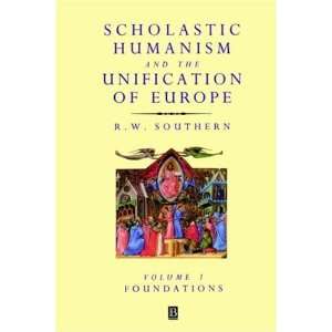  Scholastic Humanism and the Unification of Europe 