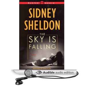  The Sky is Falling (Audible Audio Edition) Sidney Sheldon 