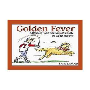  Golden Fever