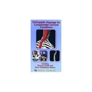  Orthopedic Massage For Complicated Cervical Conditions 