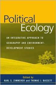 Political Ecology An Integrative Approach to Geography and 