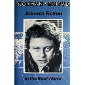  Science Fiction in the Real World (Alternatives 