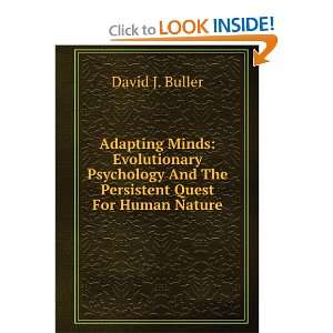  Adapting Minds Evolutionary Psychology And The Persistent 