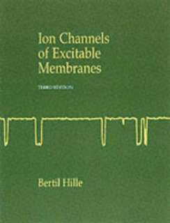 Ion Channels of Excitable Bertil Hille
