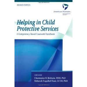 Helping in Child Protective Services A Competency Based 