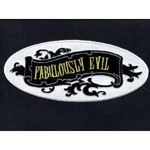  Girly Things FABULOUSLY EVILPatch Iron On Embroidered 
