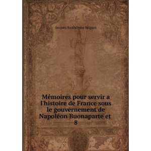   de NapolÃ©on Buonaparte et . 8 Jacques BarthÃ©lemy Salgues Books