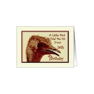  Birthday / 76th / Ostrich /Humorous Card Toys & Games