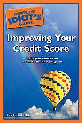   to Improving Your Credit Score by Lita Epstein 2007, Paperback  