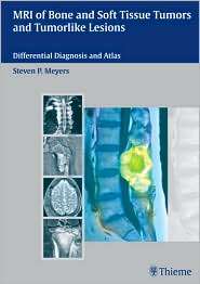 MRI of Bone and Soft Tissue Tumors and Tumorlike Lesions Differential 