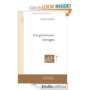 Les Géraniums sauvages (French Edition) Claude Trapied  