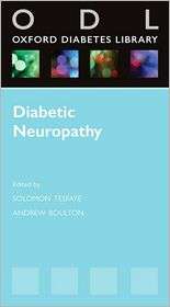 Diabetic Neuropathy, (0199551065), Solomon Tesfaye, Textbooks   Barnes 