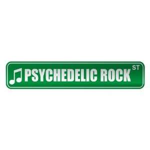 PSYCHEDELIC ROCK ST  STREET SIGN MUSIC