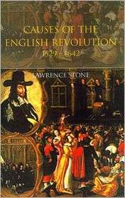 Causes of the English Revolution, 1529 1642 Revised Edition 