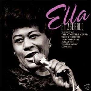 ELLA FITZGERALD   BEST OF THE CONCERT YEARS T   CD NEW  