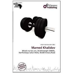  Mamed Khalidov (9786138497066) Adam Cornelius Bert Books