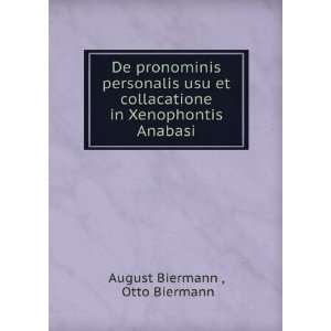   in Xenophontis Anabasi Otto Biermann August Biermann  Books
